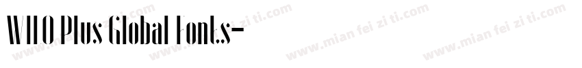 WILO Plus Global Fonts字体转换
